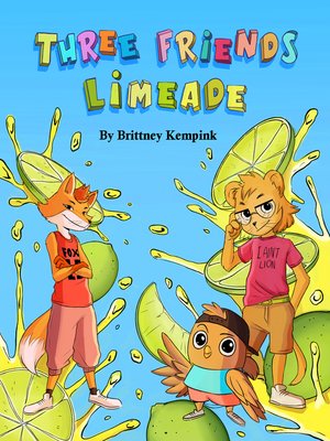 cover image of Three Friends Limeade